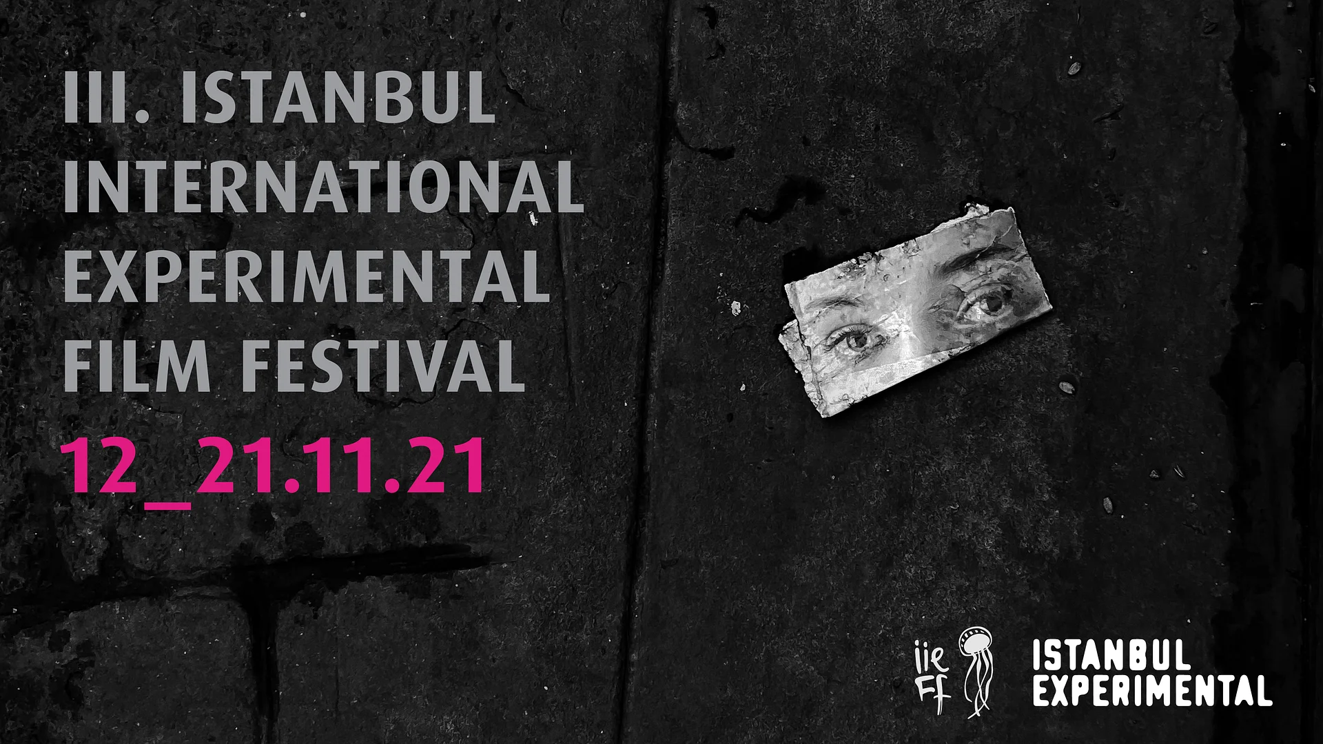 3th Istanbul International Experimental Film Festival
