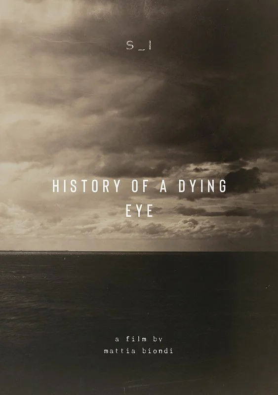 History of a dying eye
