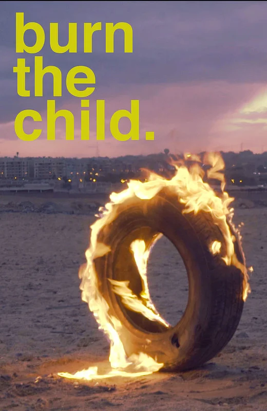 Burn the child