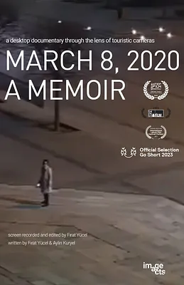 March 8, 2020: A Memoir